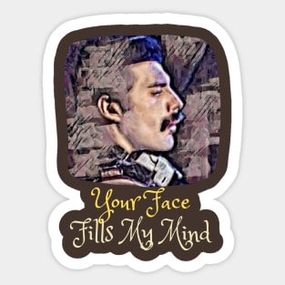 Your Face Fills My Mind Sticker